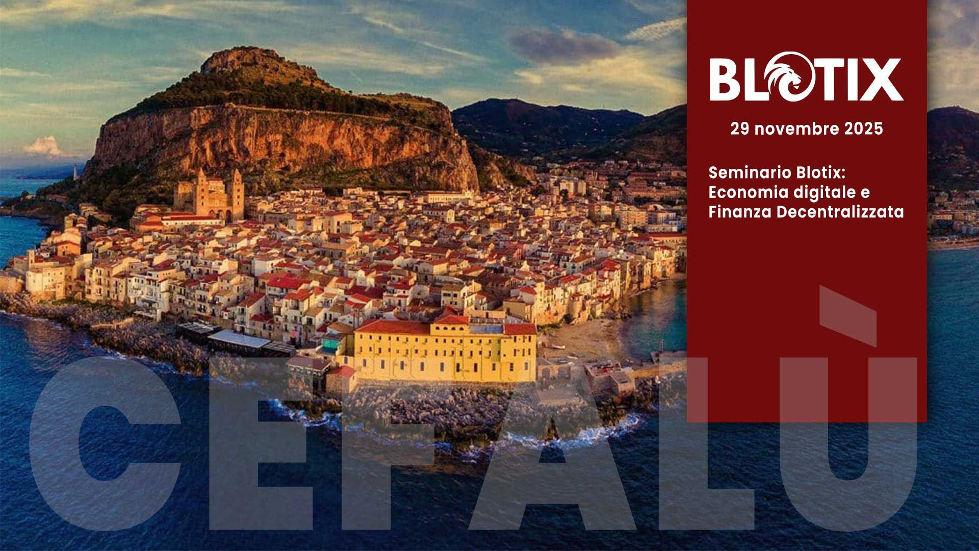 29 nov 2025 - Seminario Blotix: economia digitale e finanza decentralizzata a Cefalù