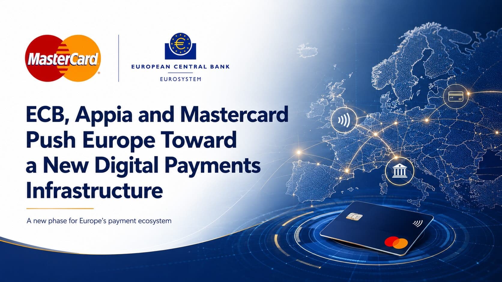 BCE Appia e Mastercard spingono l’Europa verso la nuova infrastruttura dei pagamenti digitali